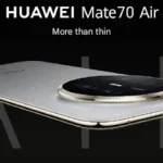 گوشی فوق باریک هواوی میت 70 ایر با باتری 6500 میلی‌آمپرساعتی معرفی شد؛ رقیب جدید آیفون ایر و اس 25 اج