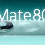 طوفان هواوی با معرفی سری میت ۸۰؛ باتری غول‌پیکر و روشن‌ترین نمایشگر جهان اینجاست!