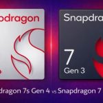 اسنپدراگون 7s Gen 4 در برابر 7 نسل 3: کدام یک واقعا سریع‌تر است؟