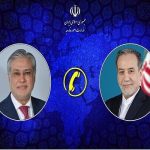گفتگوی تلفنی وزیر امور خارجه ایران با همتای پاکستانی